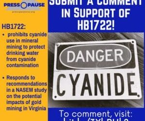 Submit a comment in support of HB 1722: prohibits cyanide use in mineral mining